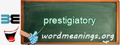 WordMeaning blackboard for prestigiatory